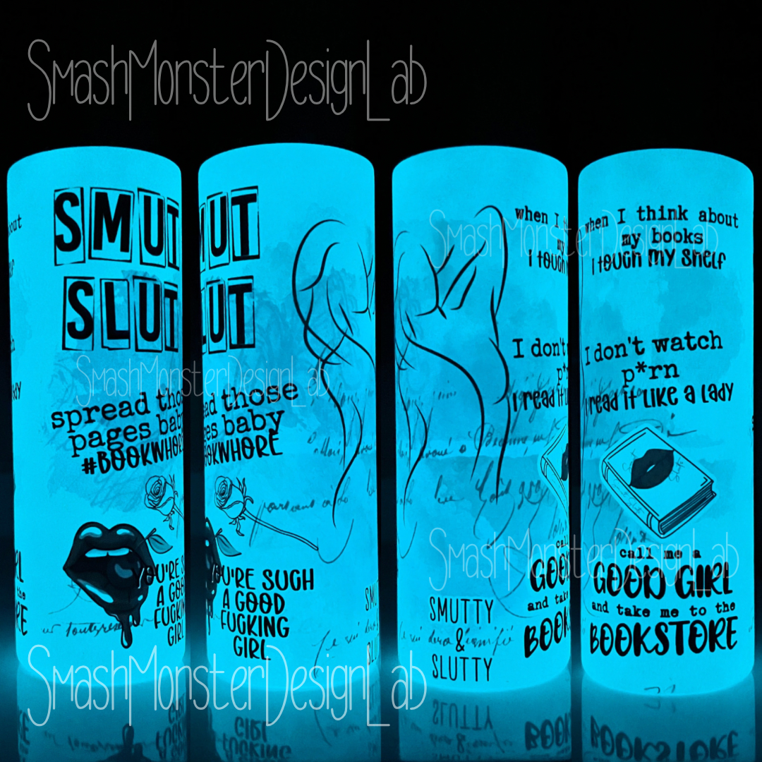 Smut Slut Glow In The Dark